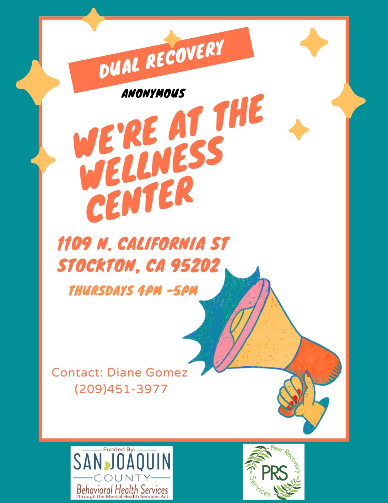 Dual Recovery Anonymous is at the Stockton Wellness Center on Thursdays from 4pm to 5pm